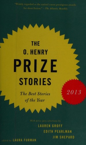 Cover for The O. Henry prize stories 2013