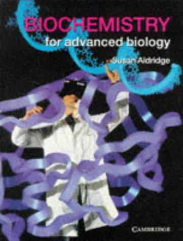Cover for Biochemistry for Advanced Biology