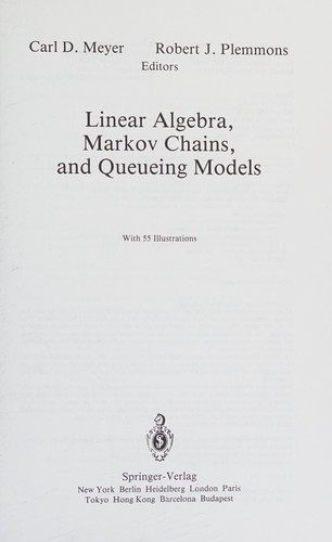 Cover for Linear algebra, Markov chains, and queueing models