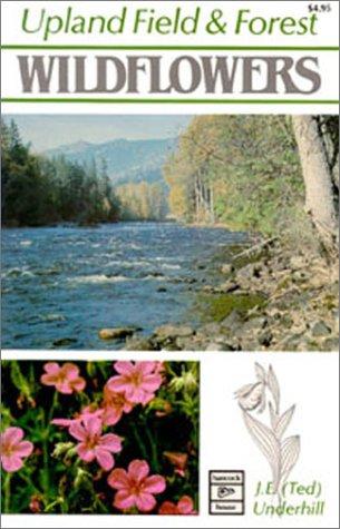 Cover for Upland Field and Forest Wildflowers