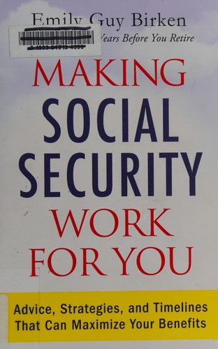 Cover for Making social security work for you