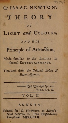 Cover for Sir Isaac Newton's theory of light and colours and his principle of attraction