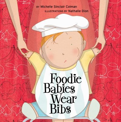 Cover for Foodie Babies Wear Bibs