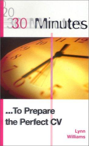 Cover for 30 Minutes to Prepare Your CV (30 Minutes)