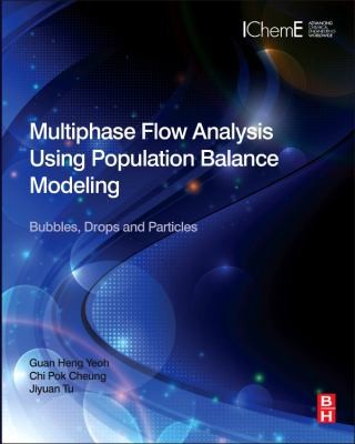 Cover for Multiphase Flow Analysis Using Population Balance Modeling