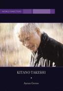 Cover for Kitano Takeshi (Bfi World Directors)