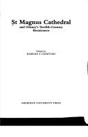 Cover for St. Magnus Cathedral and Orkney's twelfth-century renaissance