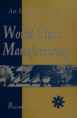Cover for An Introduction to World Class Manufacturing
