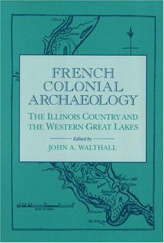 Cover for French Colonial Archaeology