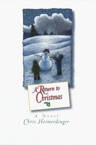 Cover for A return to Christmas