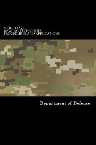 Cover for MCRP 3-17.7J Rigging Techniques, Procedures, and Applications