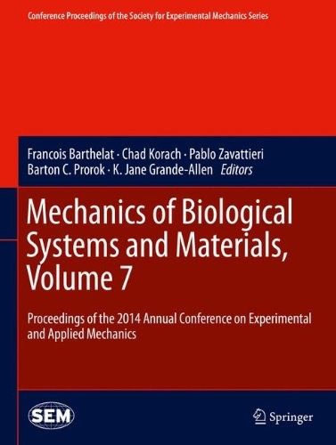 Cover for Mechanics of Biological Systems and Materials, Volume 7