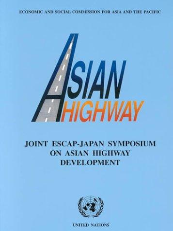 Cover for Joint Escap-Japan Symposium on Asian Highway