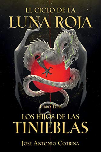 Cover for El Ciclo de la Luna Roja Libro 2