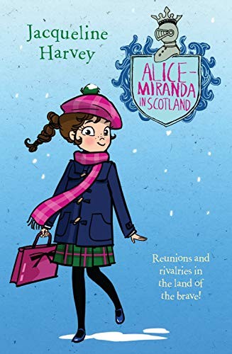 Cover for Alice-Miranda in Scotland