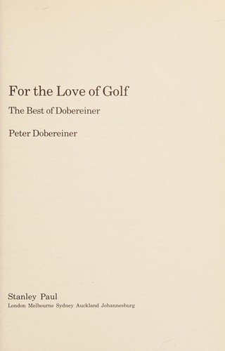 Cover for For the love of golf