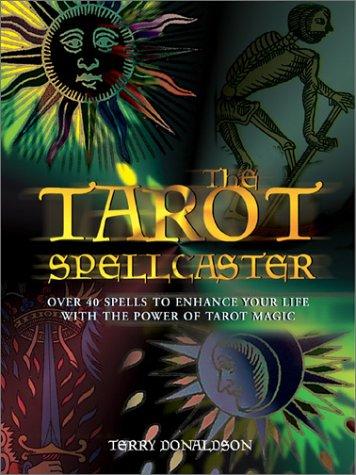 Cover for The tarot spellcaster