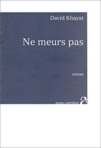 Cover for Ne Meurs pas