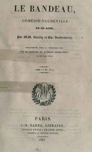 Cover for Le bandeau, comédie-vaudeville en un acte