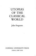 Cover for Utopias of the classical world