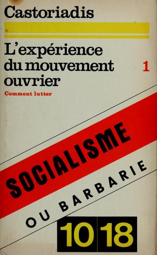 Cover for L'Expérience du mouvement ouvrier....