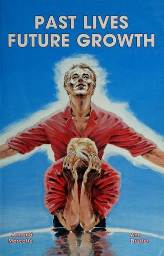 Cover for Past Lives, Future Growth (Inner Visions, No. 7)