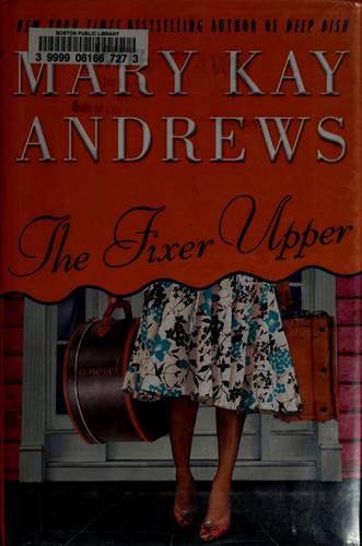 Cover for The fixer upper