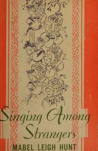 Cover for Singing among strangers