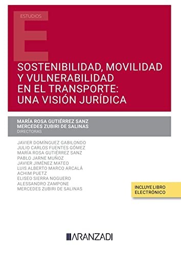 Cover for Sostenibilidad, movilidad y vulnerabilidad en el transporte