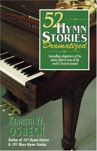 Cover for 52 hymn stories dramatized