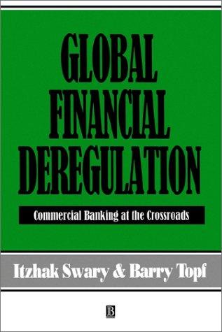 Cover for Global Financial Deregulation