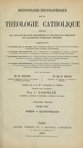 Cover for Dictionnaire encyclopédique de la theologie catholique ...