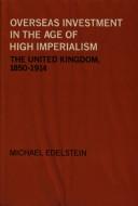 Cover for Overseas investment in the age of high imperialism