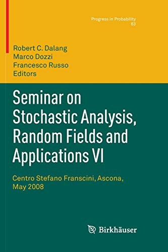 Cover for Seminar on Stochastic Analysis, Random Fields and Applications VI