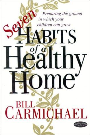Cover for Seven Habits of a Healthy Home