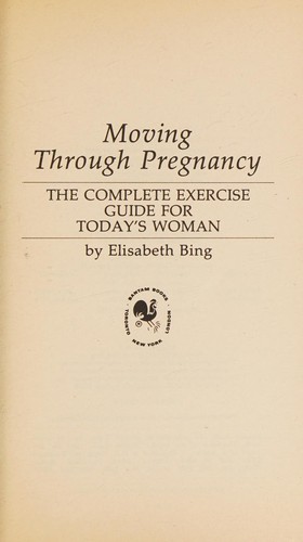 Cover for Moving through pregnancy