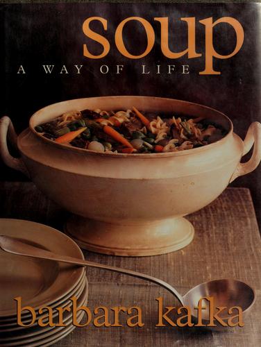 Cover for Soup, a way of life