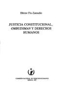 Cover for Justicia constitucional ombudsman y derechos humanos
