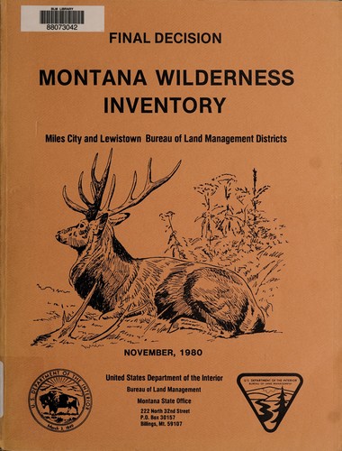 Cover for Montana wilderness inventory, Miles City and Lewistown Bureau of Land Management Districts