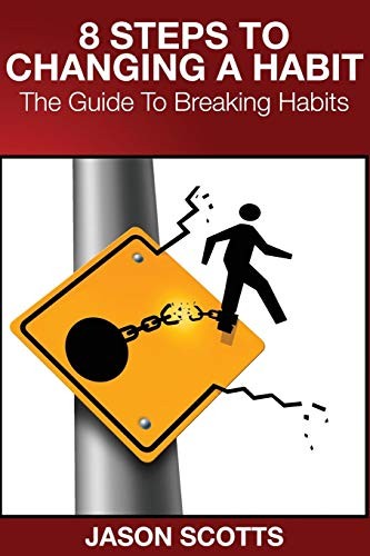 Cover for 8 Steps to Changing a Habit