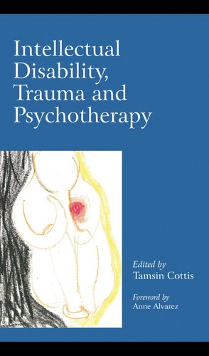 Cover for Intellectual disability, trauma, and psychotherapy