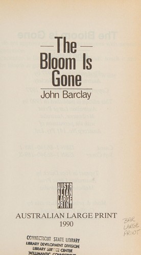 Cover for The Bloom Is Gone