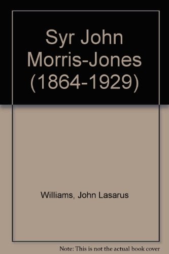 Cover for Syr John Morris-Jones, 1864-1929