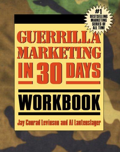 Cover for Guerrilla Marketing In 30 Days Workbook (Guerrilla Marketing)