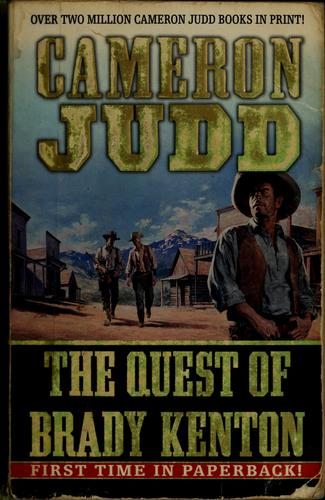 Cover for The quest of Brady Kenton