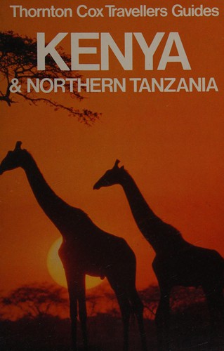 Cover for Travellers' guide to Kenya and Northern Tanzania.