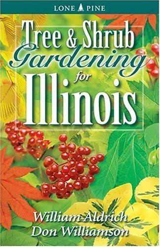 Cover for Tree & Shrub Gardening for Illinois