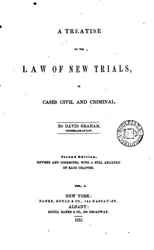 Cover for A Treatise on the Law of New Trials in Cases Civil and Criminal