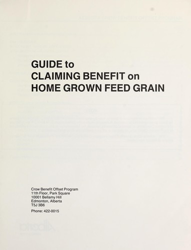 Cover for Guide to claiming benefit on home grown feed grain