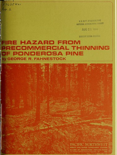 Cover for Fire hazard from precommercial thinning of ponderosa pine